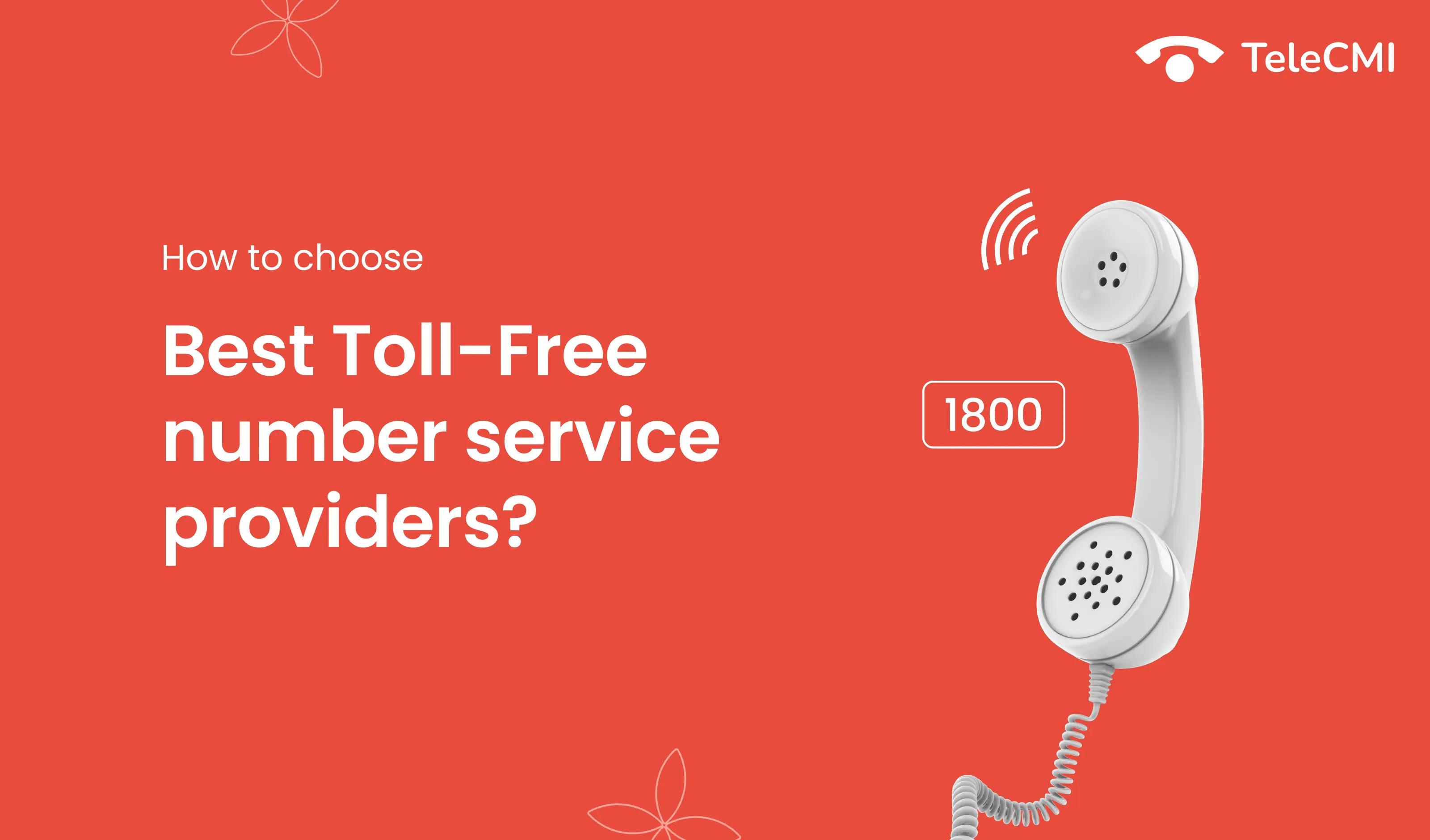 Your Guide to Choosing the Best Toll-Free Number
                            Service Providers in 2023