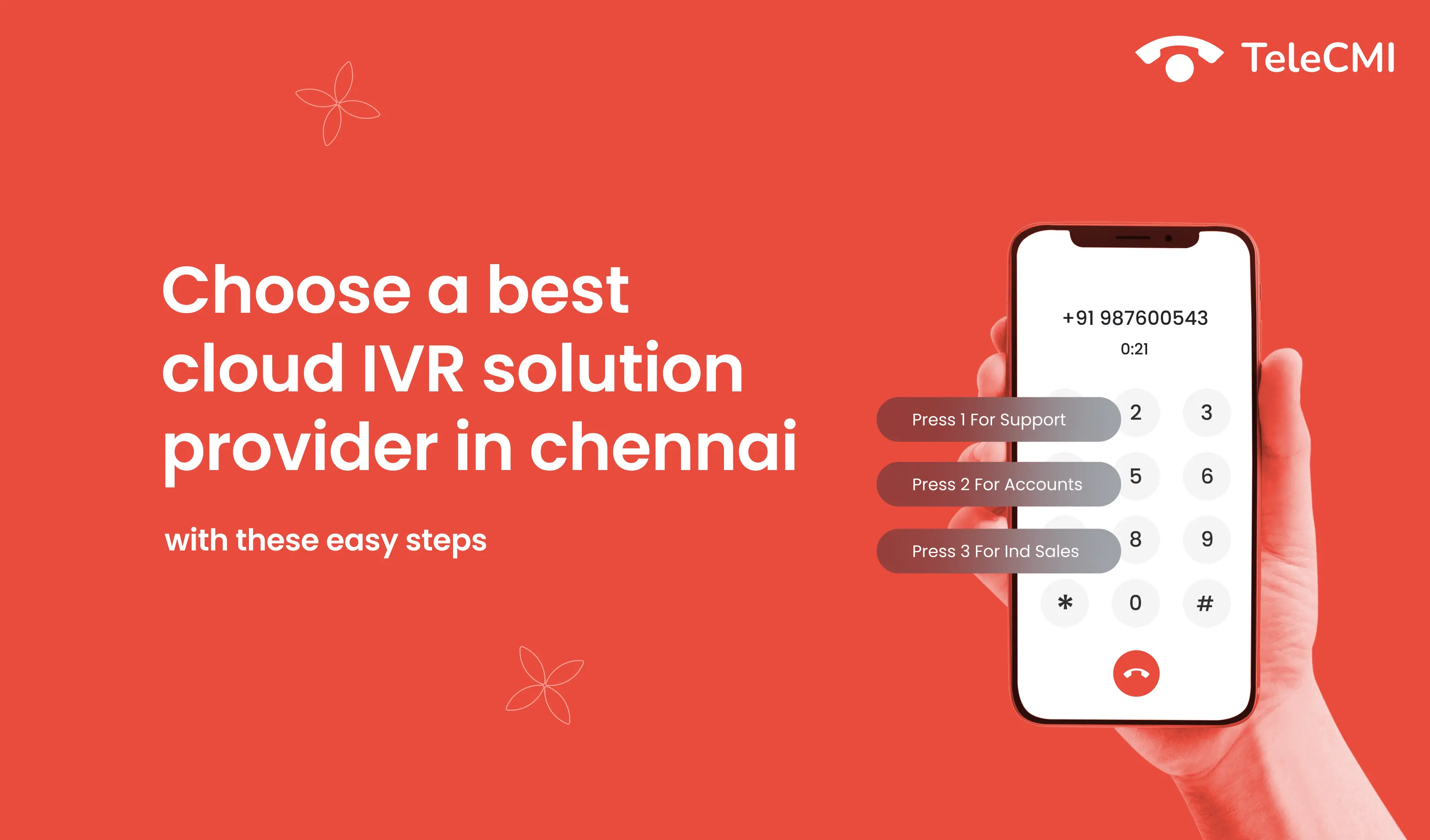 Cherry-pick the Best Cloud IVR Solution Provider in Chennai with these simple steps