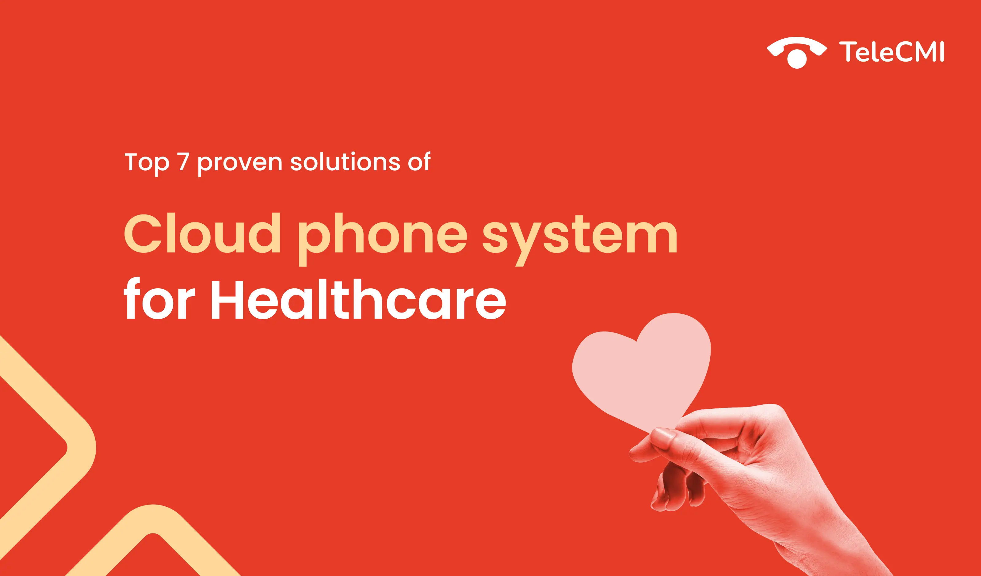 Top 7 Proven Solutions Of A Cloud Phone System for
                            Healthcare