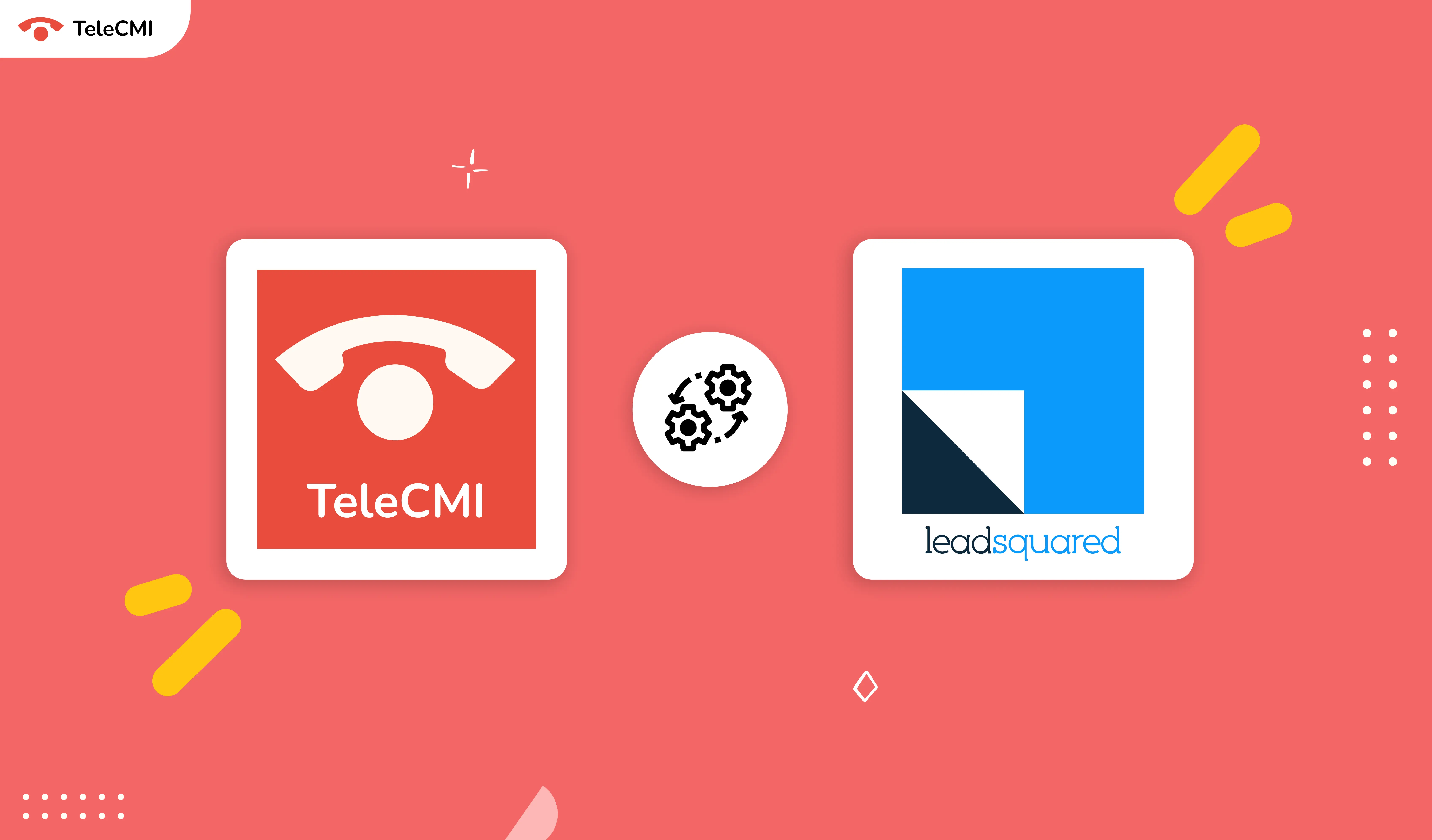 Product Update: TeleCMI Now Integrates with LeadSquared