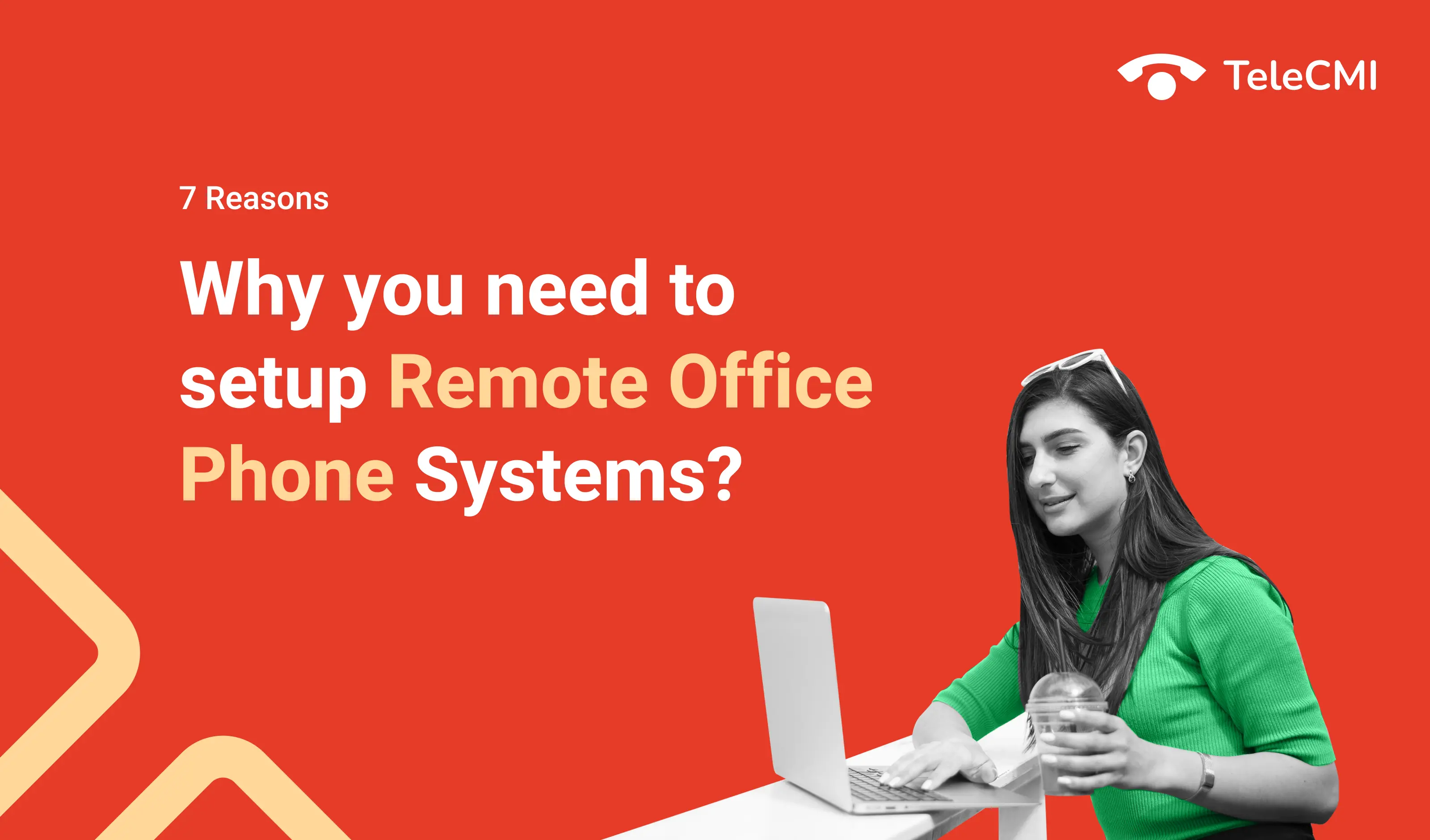 7 Reasons why you need to setup Remote Office Phone Systems for your business