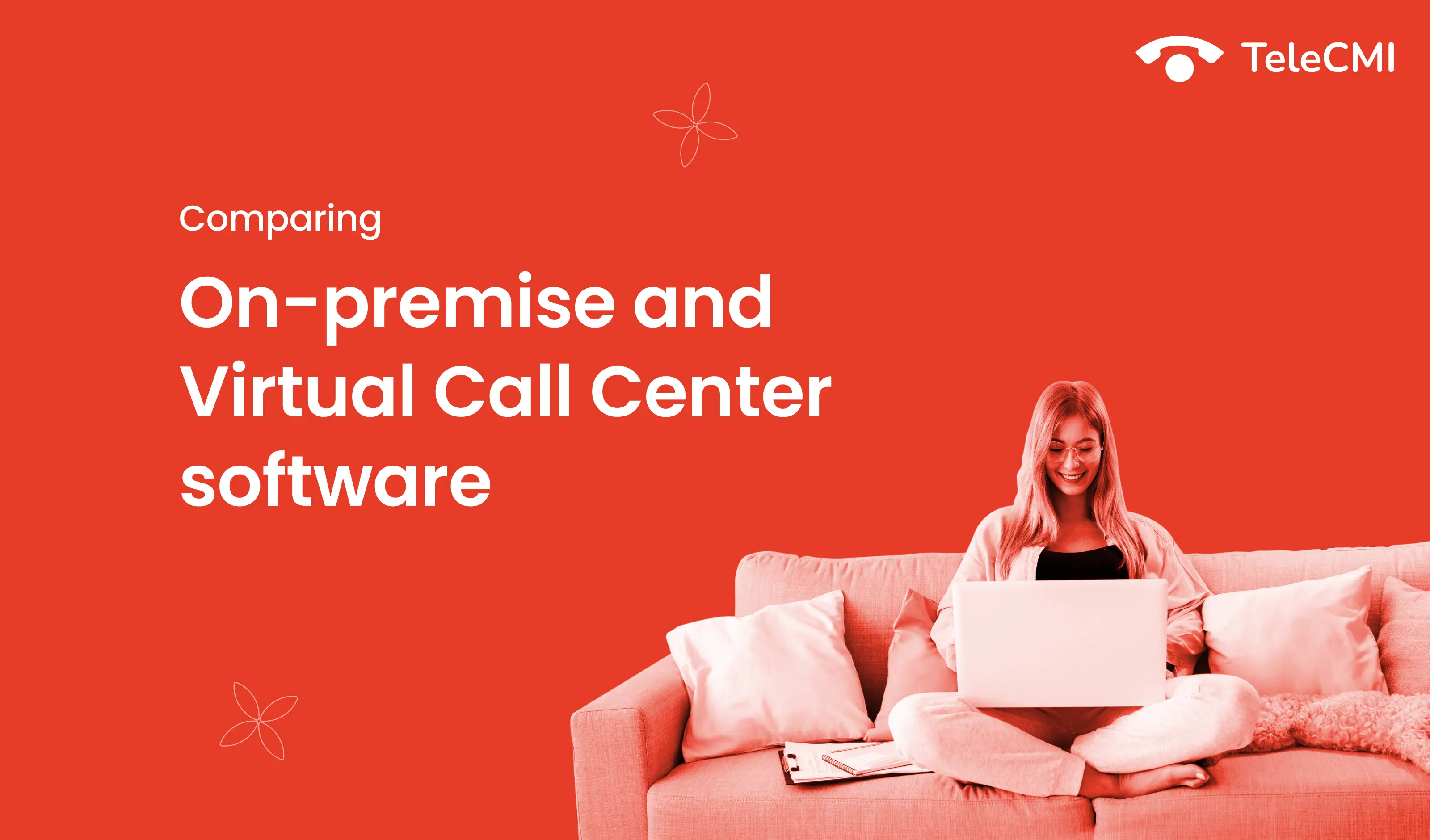 Comparing On-Premise and Virtual Call Center Software for Effective Business Solutions