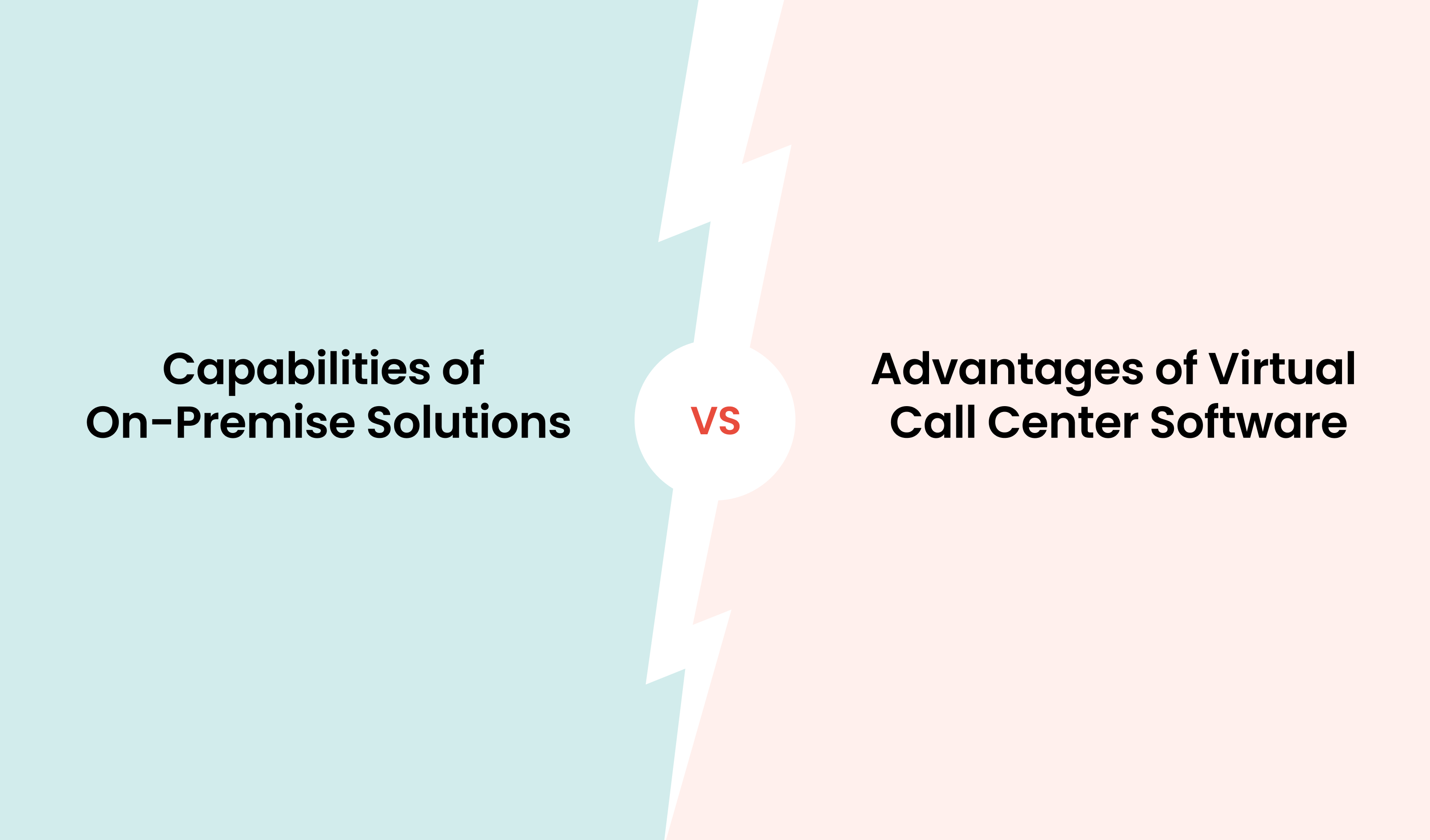 Comparative Analysis: On-Premise vs. Virtual Call Centers: