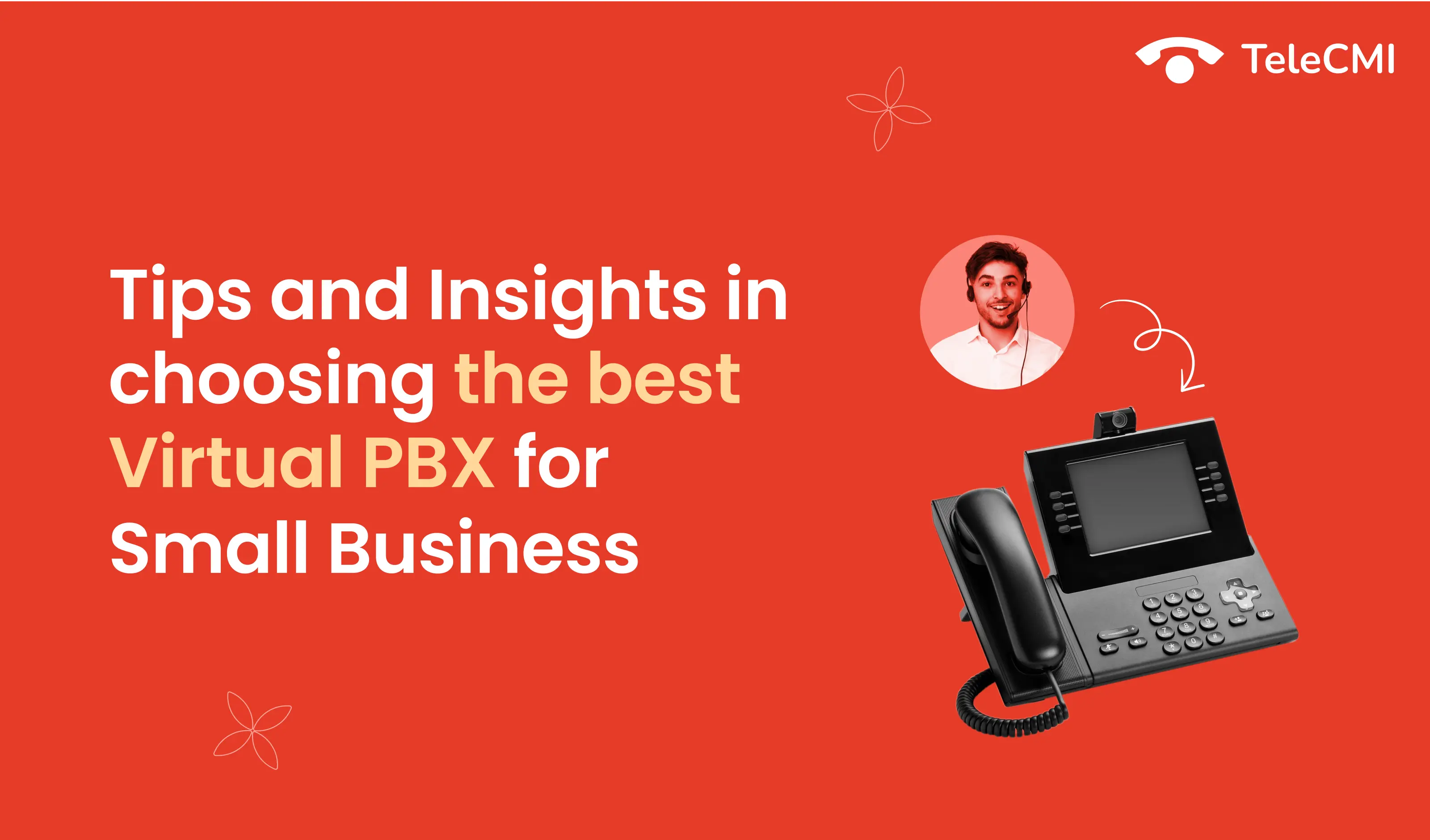 Tips and Insights in Choosing the Best Virtual PBX for Small Business